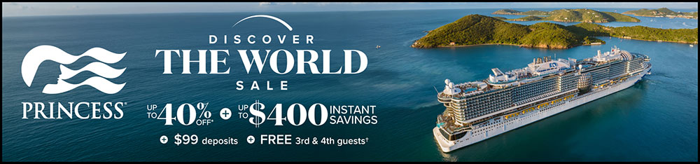 Princess Cruises Discover the World Sale.